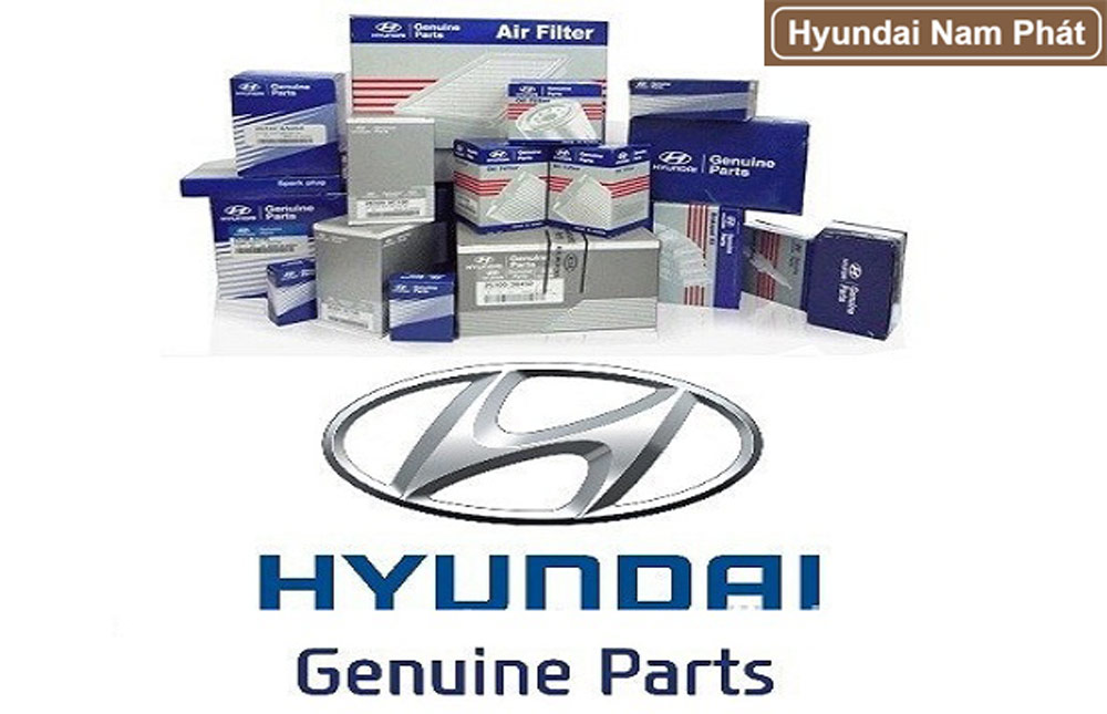 Tại sao phải sử dụng phụ tùng Hyundai chính hãng?